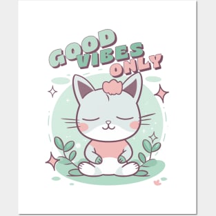 Good Vibes Only - Meditating Zen Kitty Posters and Art